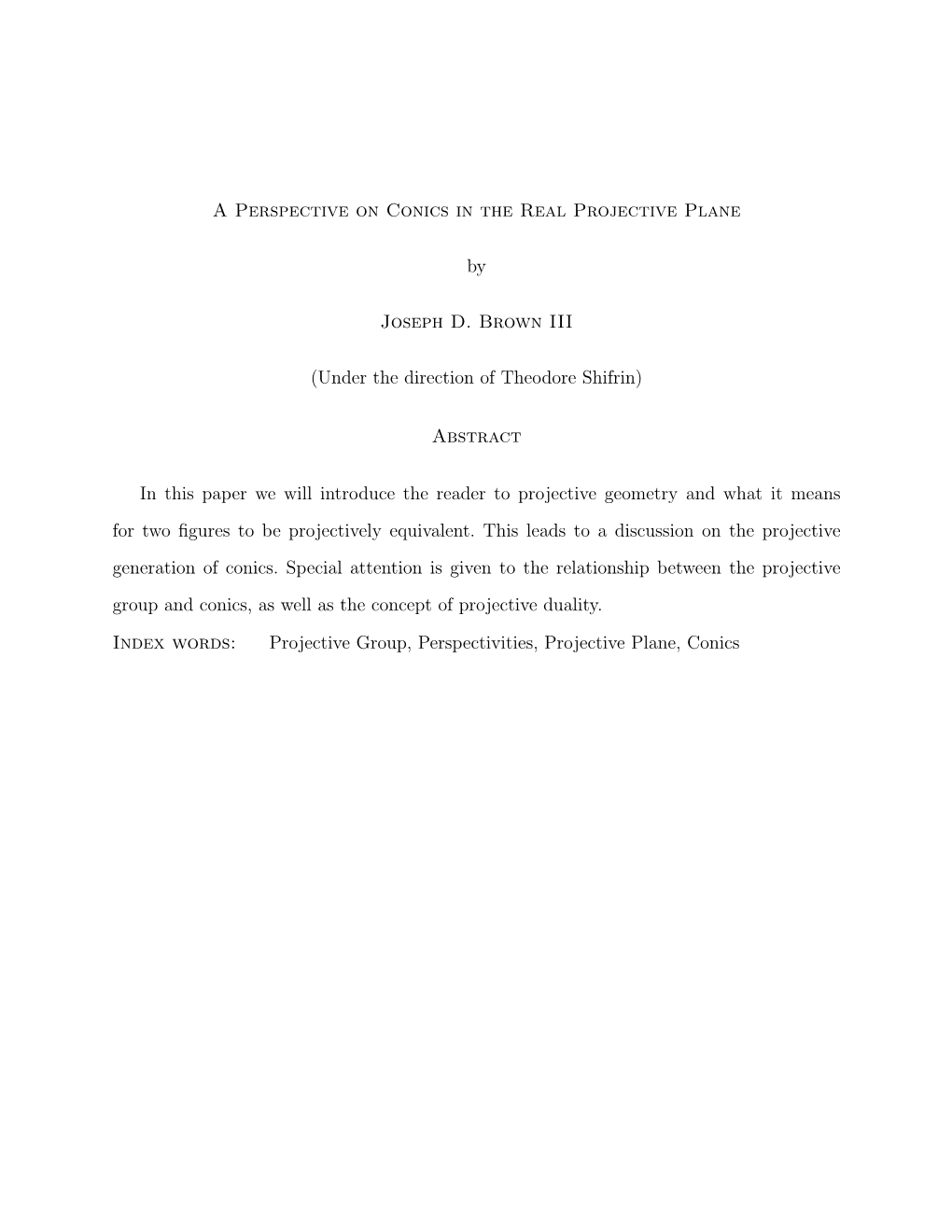 A Perspective on Conics in the Real Projective Plane