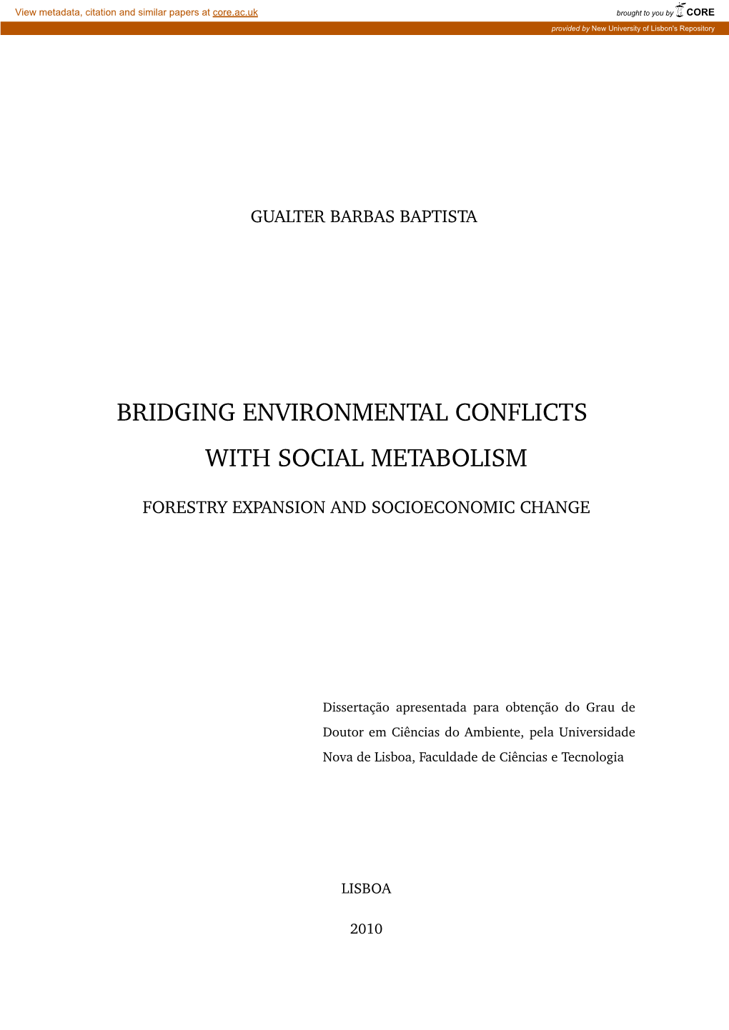Bridging Environmental Conflicts with Social Metabolism