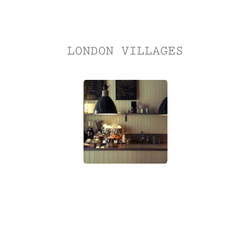 London Villages London Villages Zena Alkayat