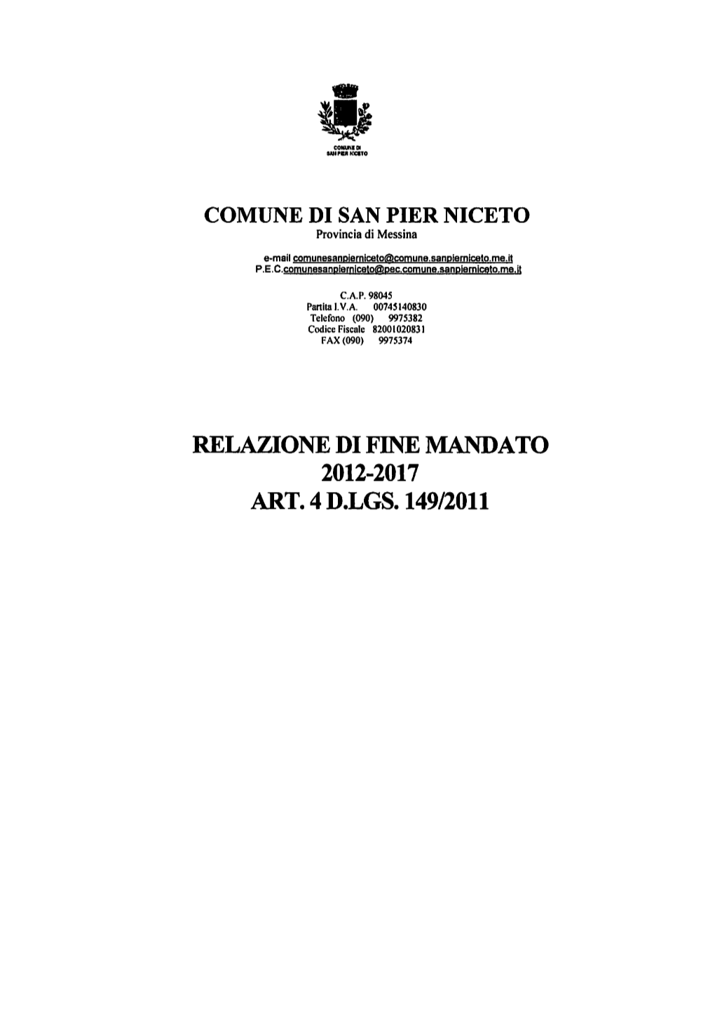 Relazione Di Fine Mandato Art. 4 Dxgs. 149/2011