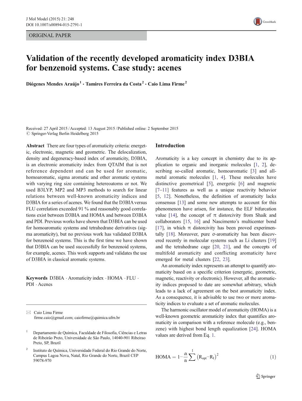 Validation of the Recently Developed Aromaticity Index D3BIA for Benzenoid Systems