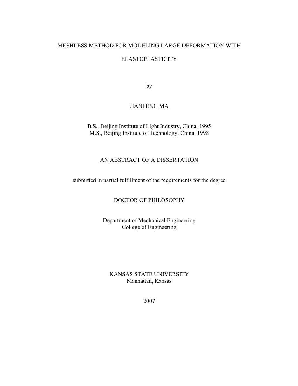 Meshless Method for Modeling Large Deformation With