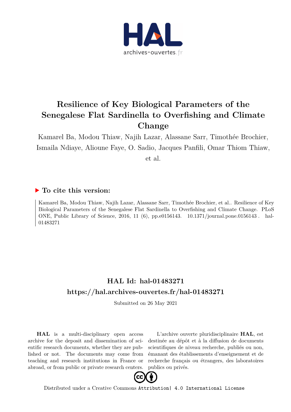 Resilience of Key Biological Parameters of the Senegalese Flat