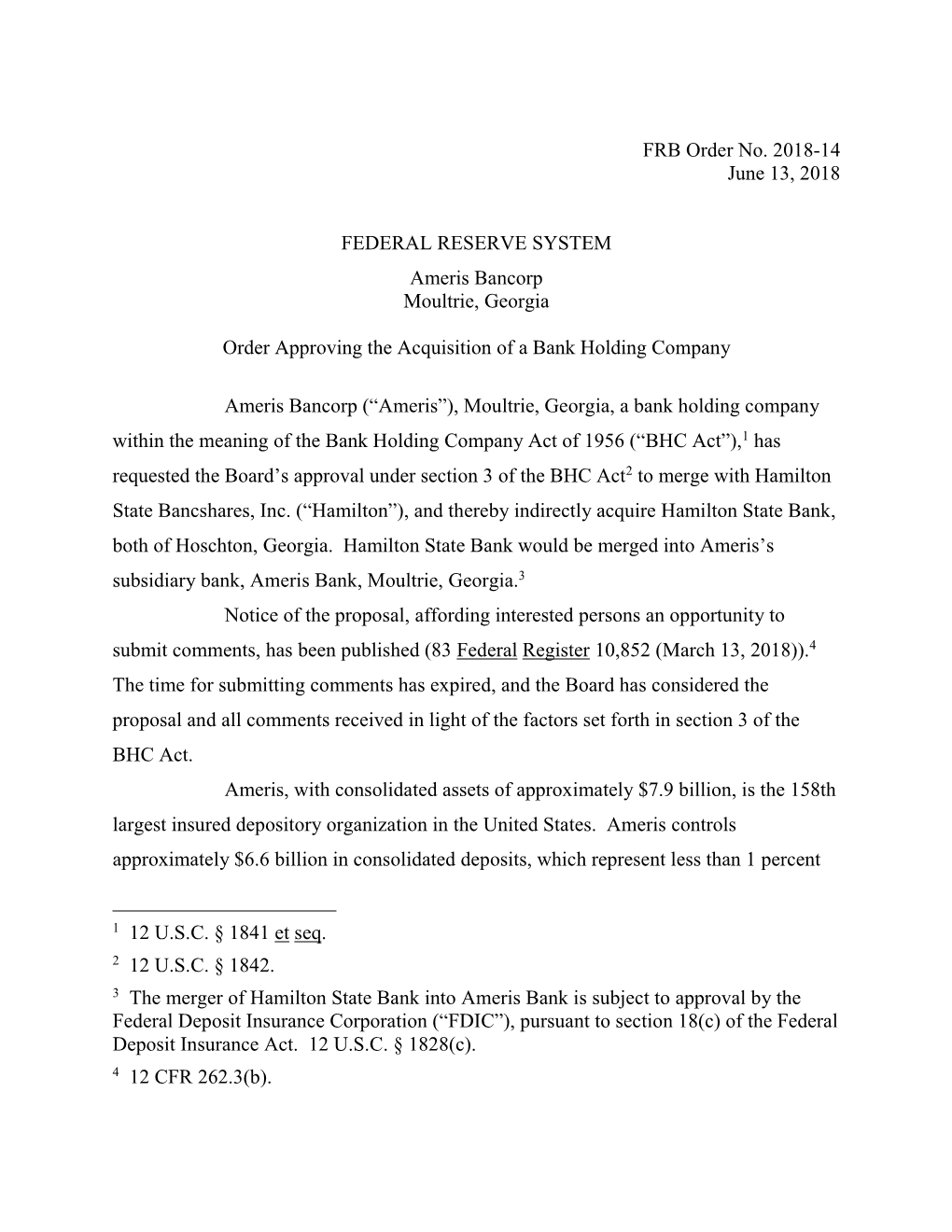 Order Approving the Acquisition of a Bank Holding Company