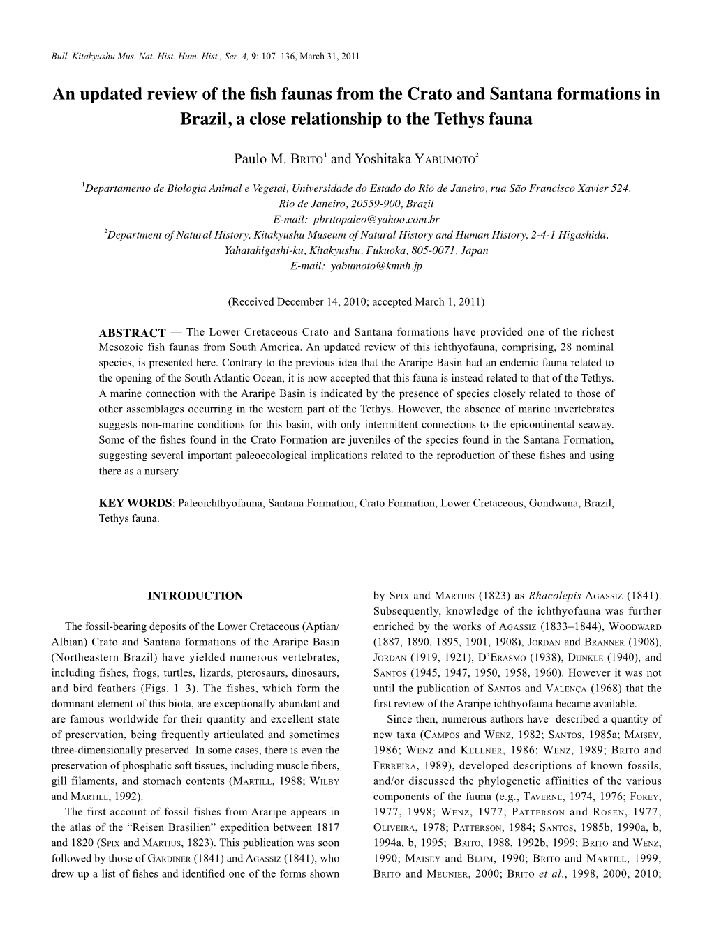 An Updated Review of the Fish Faunas from the Crato and Santana Formations in Brazil, a Close Relationship to the Tethys Fauna