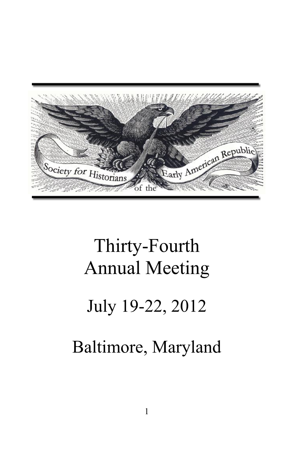 Thirty-Fourth Annual Meeting