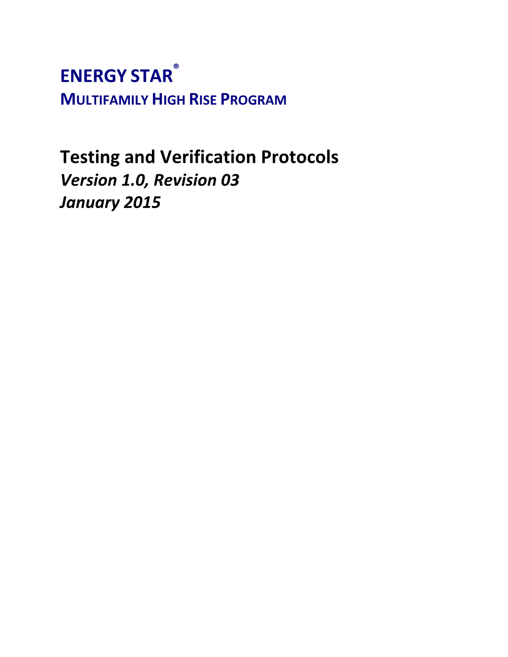 ENERGYSTAR Testing and Verification Protocols