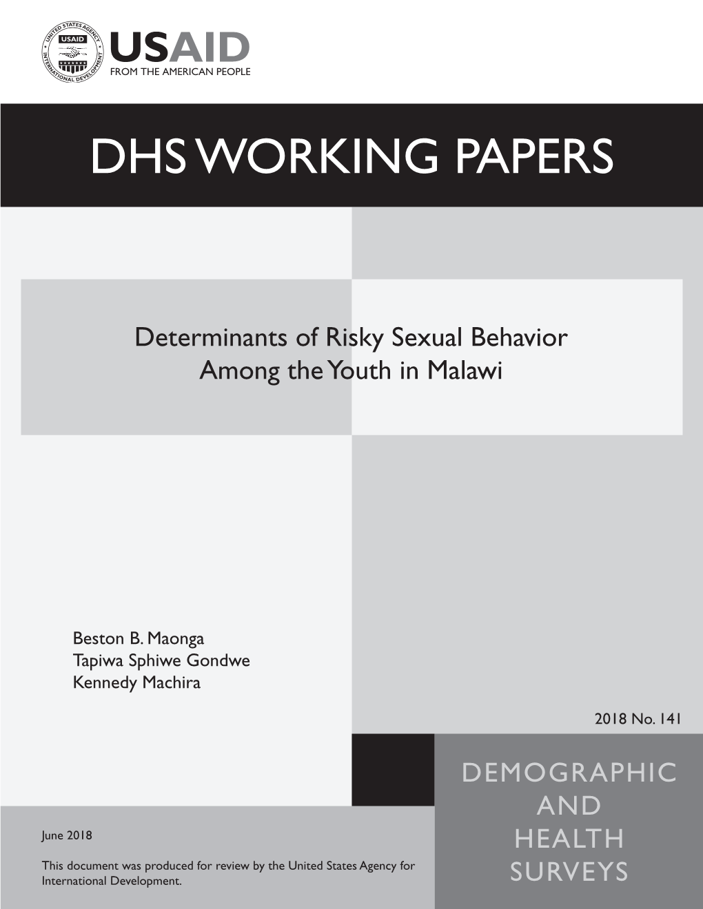 Determinants of Risky Sexual Behavior Among the Youth in Malawi