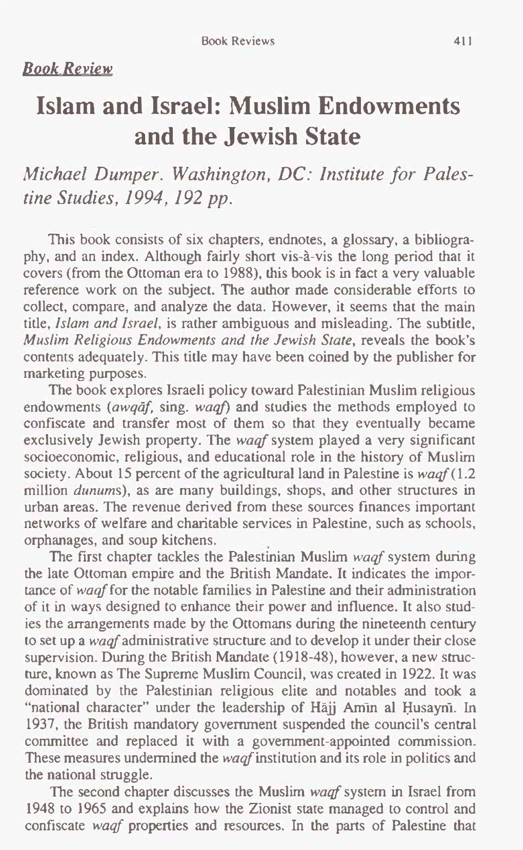 Islam and Israel: Muslim Endowments and the Jewish State Michael Dumper