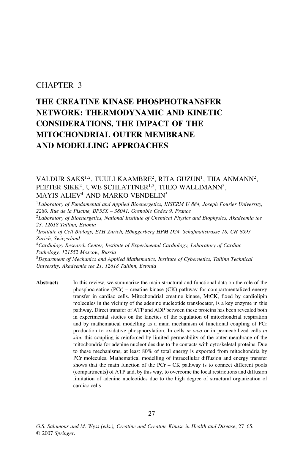 Chapter 3 the Creatine Kinase Phosphotransfer Network: Thermodynamic and Kinetic Considerations, the Impact of the Mitochondrial