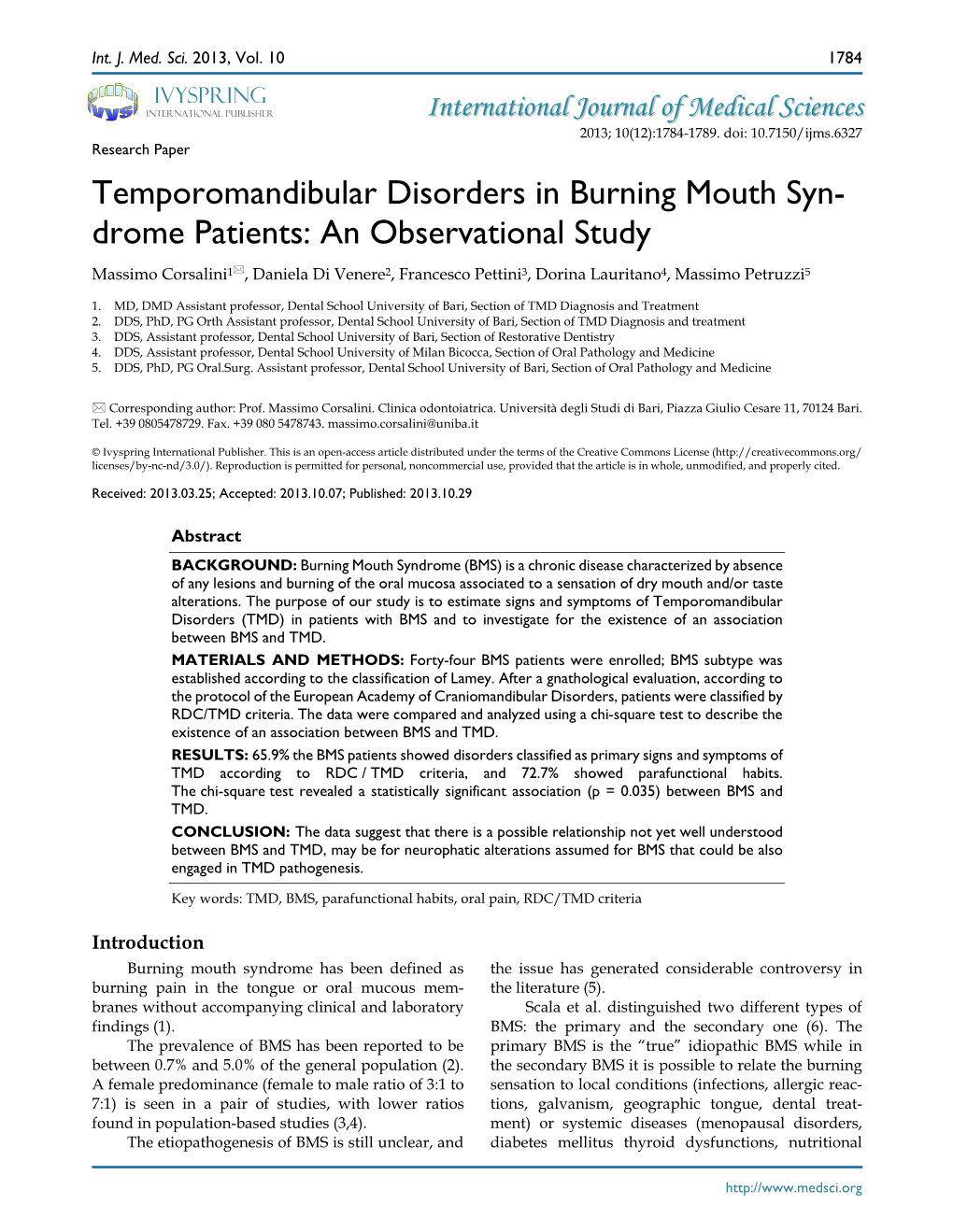 Temporomandibular Disorders in Burning Mouth Syn- Drome Patients