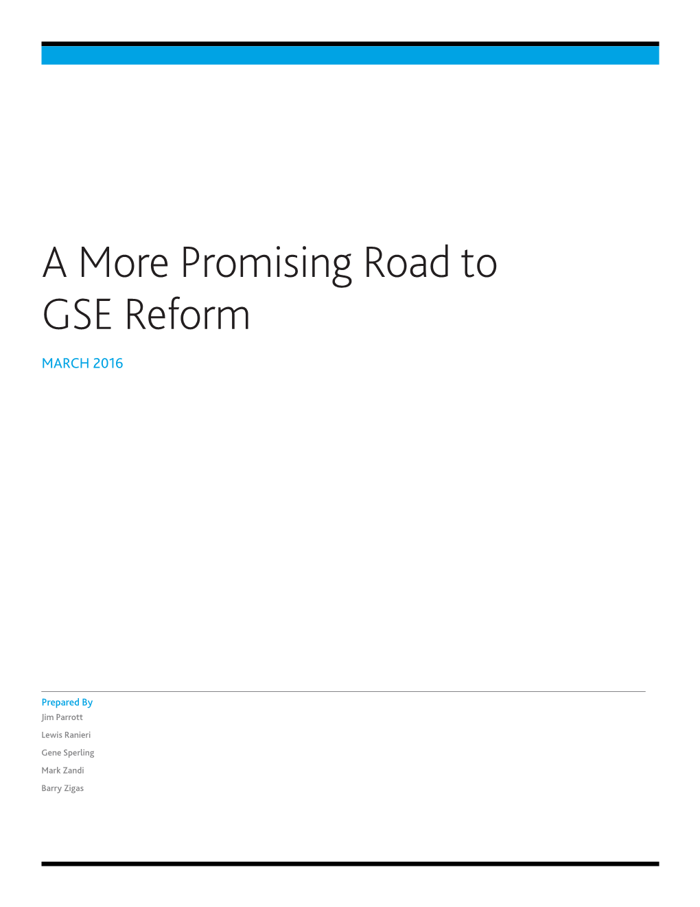 A More Promising Road to GSE Reform