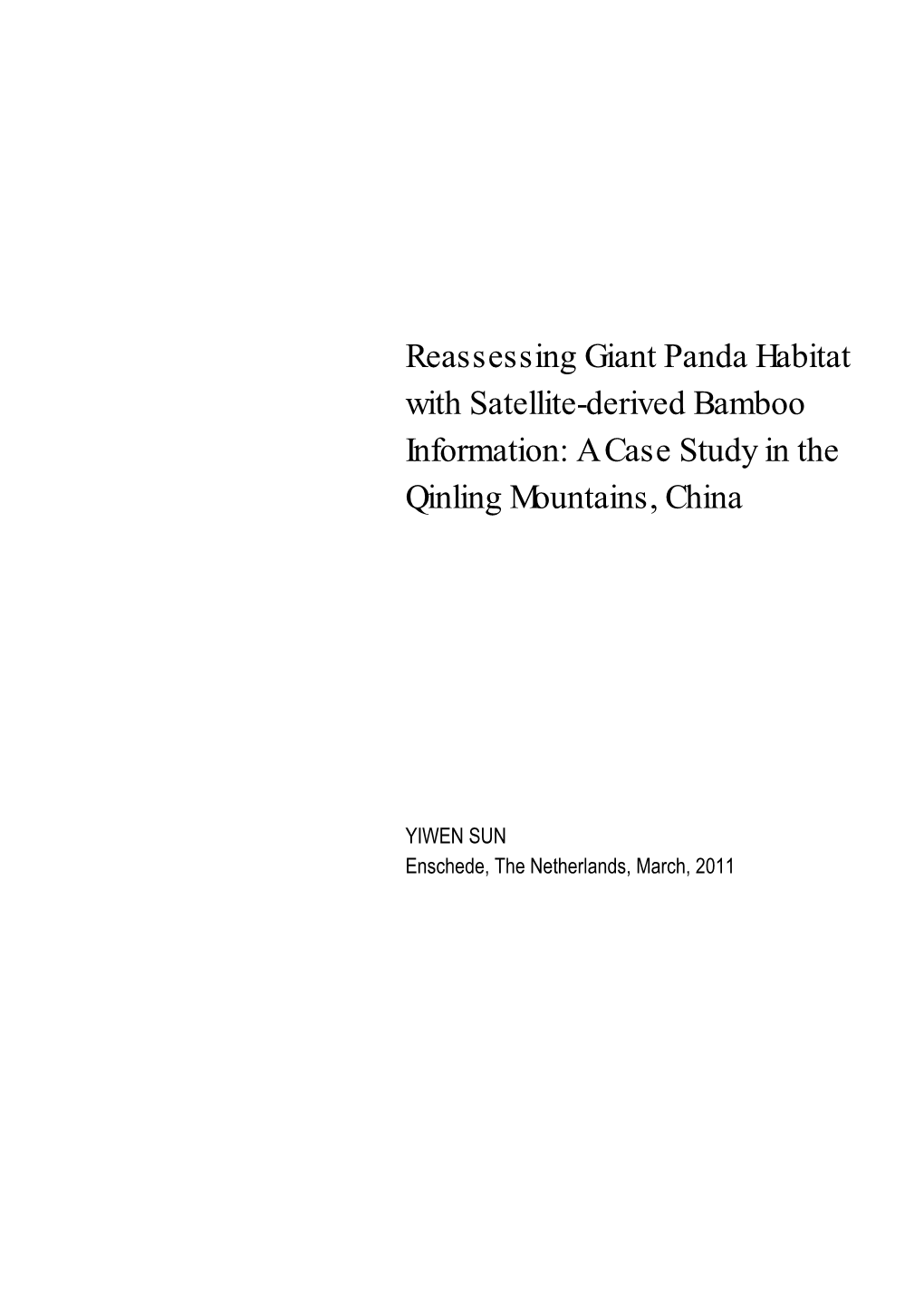 Reassessing Giant Panda Habitat with Satellite-Derived Bamboo