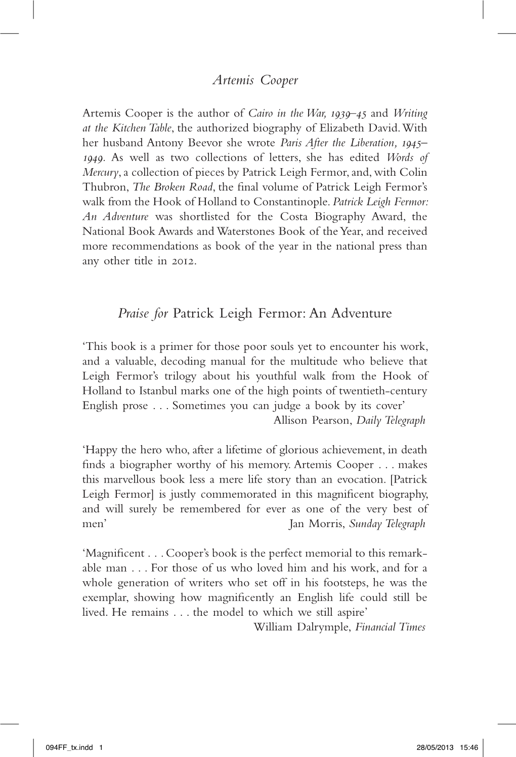 Artemis Cooper Praise for Patrick Leigh Fermor: An