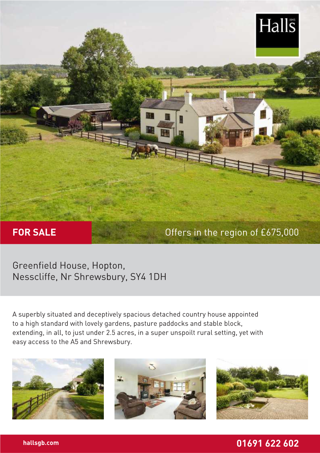 Greenfield House, Hopton, Nesscliffe, Nr Shrewsbury, SY4 1DH 01691