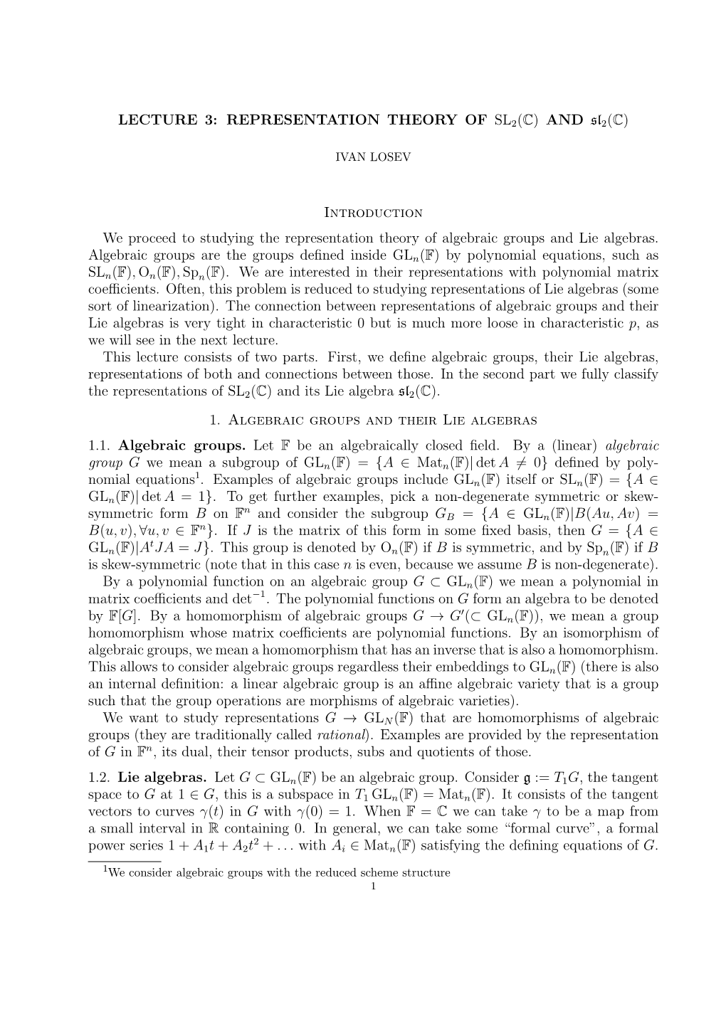 LECTURE 3: REPRESENTATION THEORY of SL2(C) and Sl2(C)