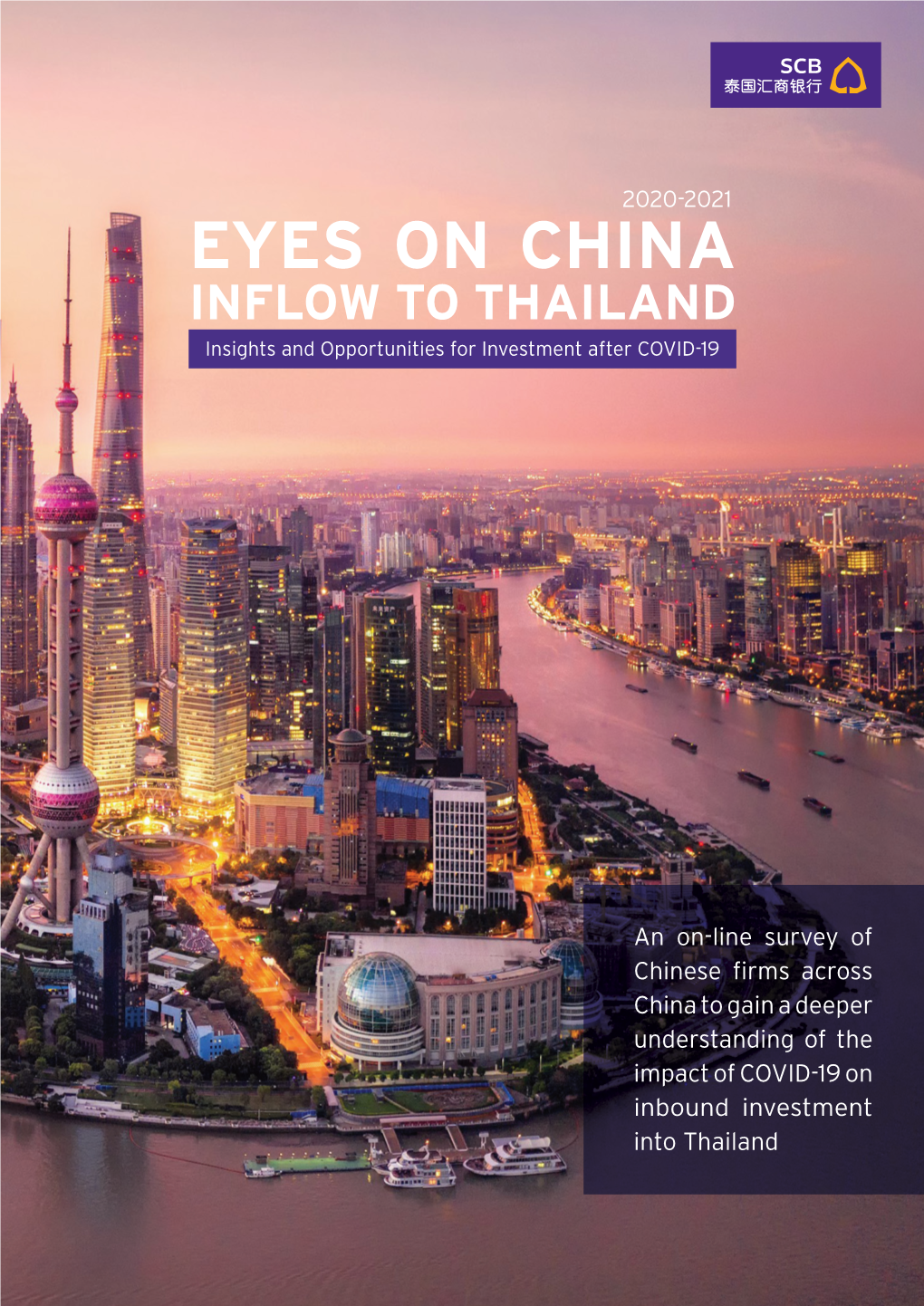 EYES on CHINA INFLOW to THAILAND Insights and Opportunities for Investment After COVID-19