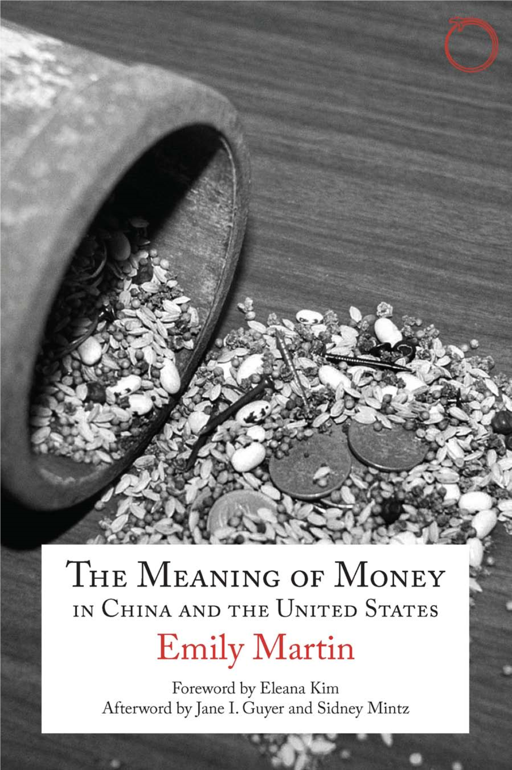 The Meaning of Money in China and the United States: the 1986 Lewis