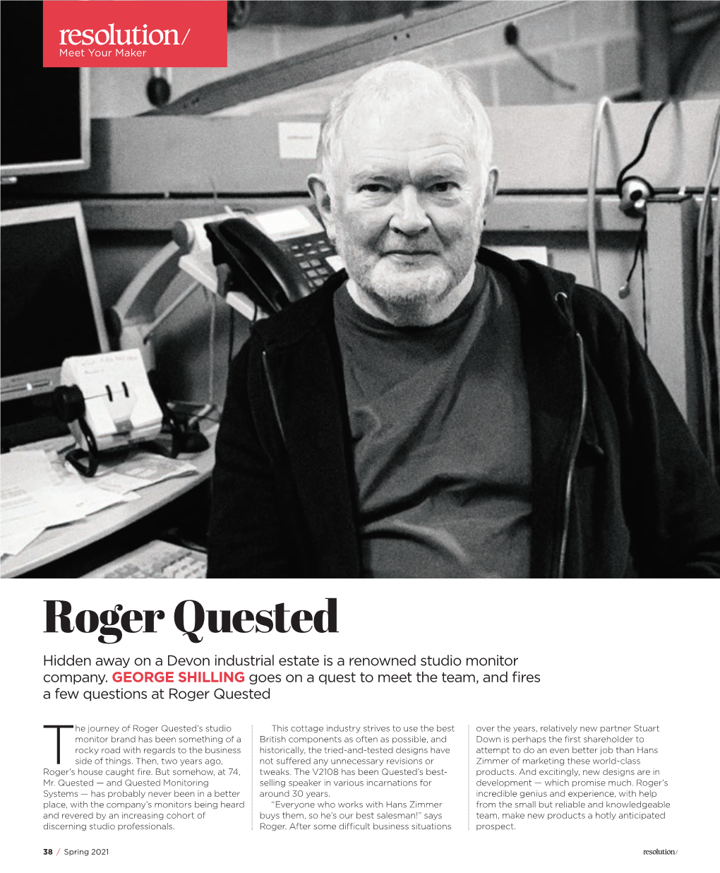 Roger Quested, Quested Monitors