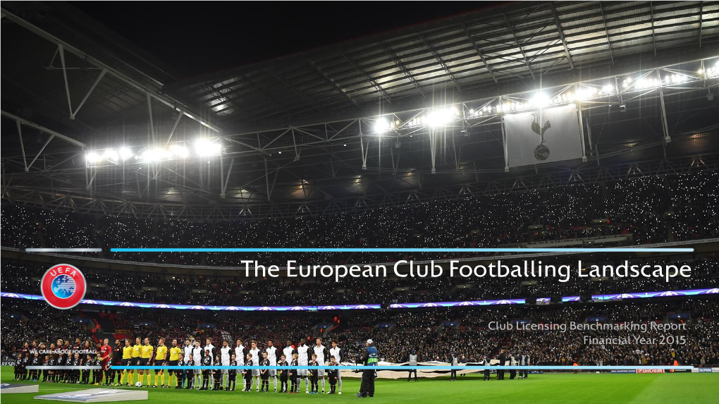 The European Club Footballing Landscape