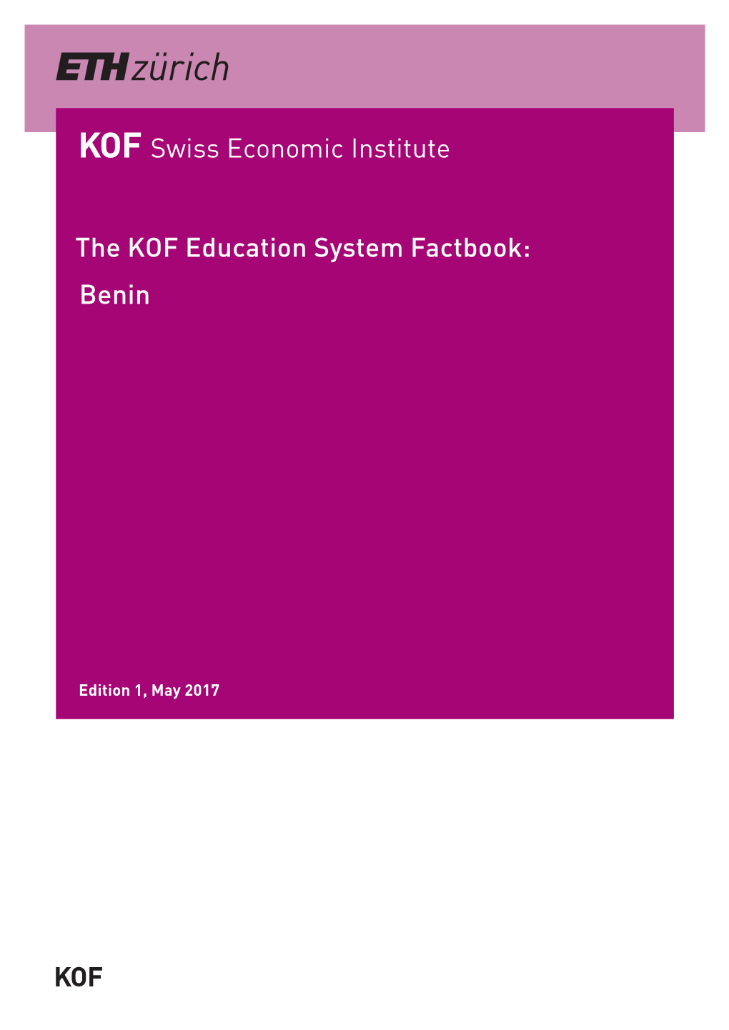 The KOF Education System Factbook: Benin