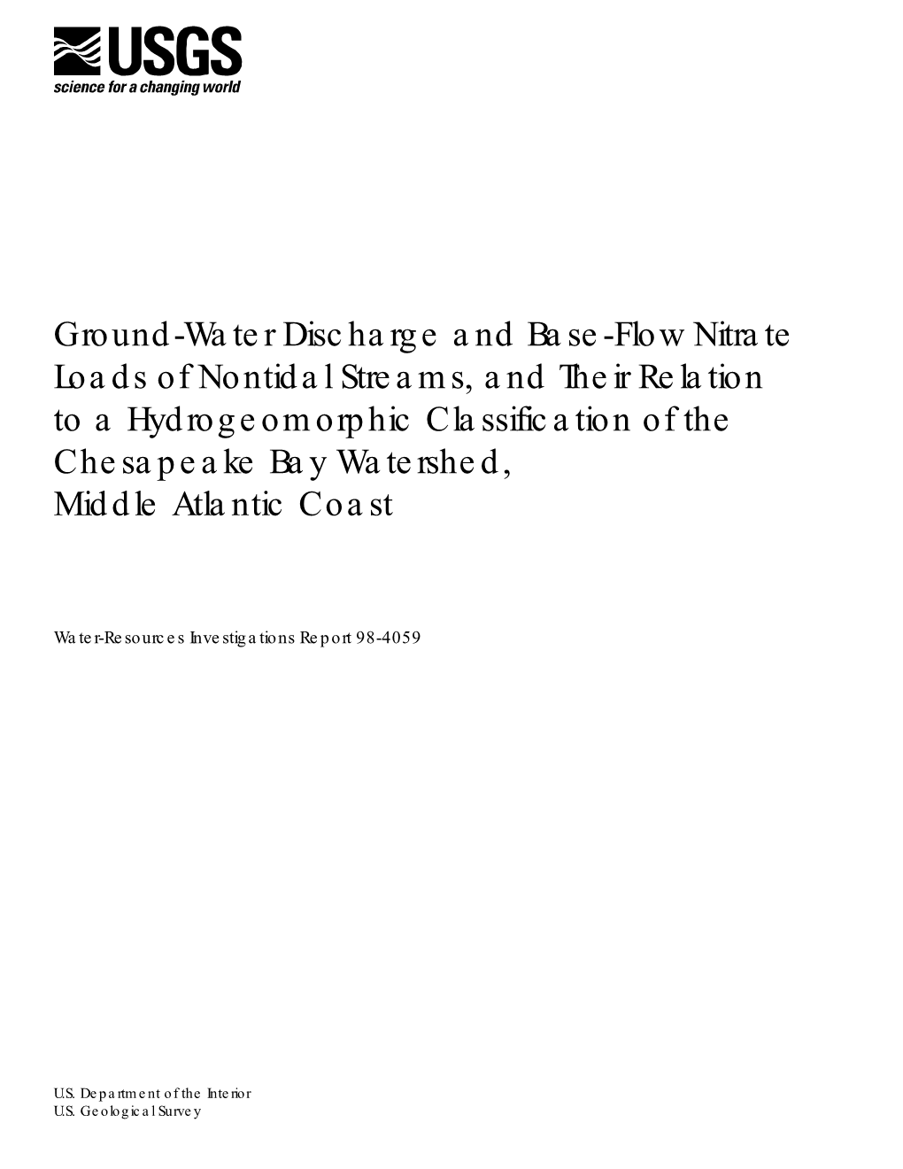 Ground-Water Discharge and Base-Flow Nitrate Loads of Nontidal Streams, and Their Relation to a Hydrogeomorphic Classification O