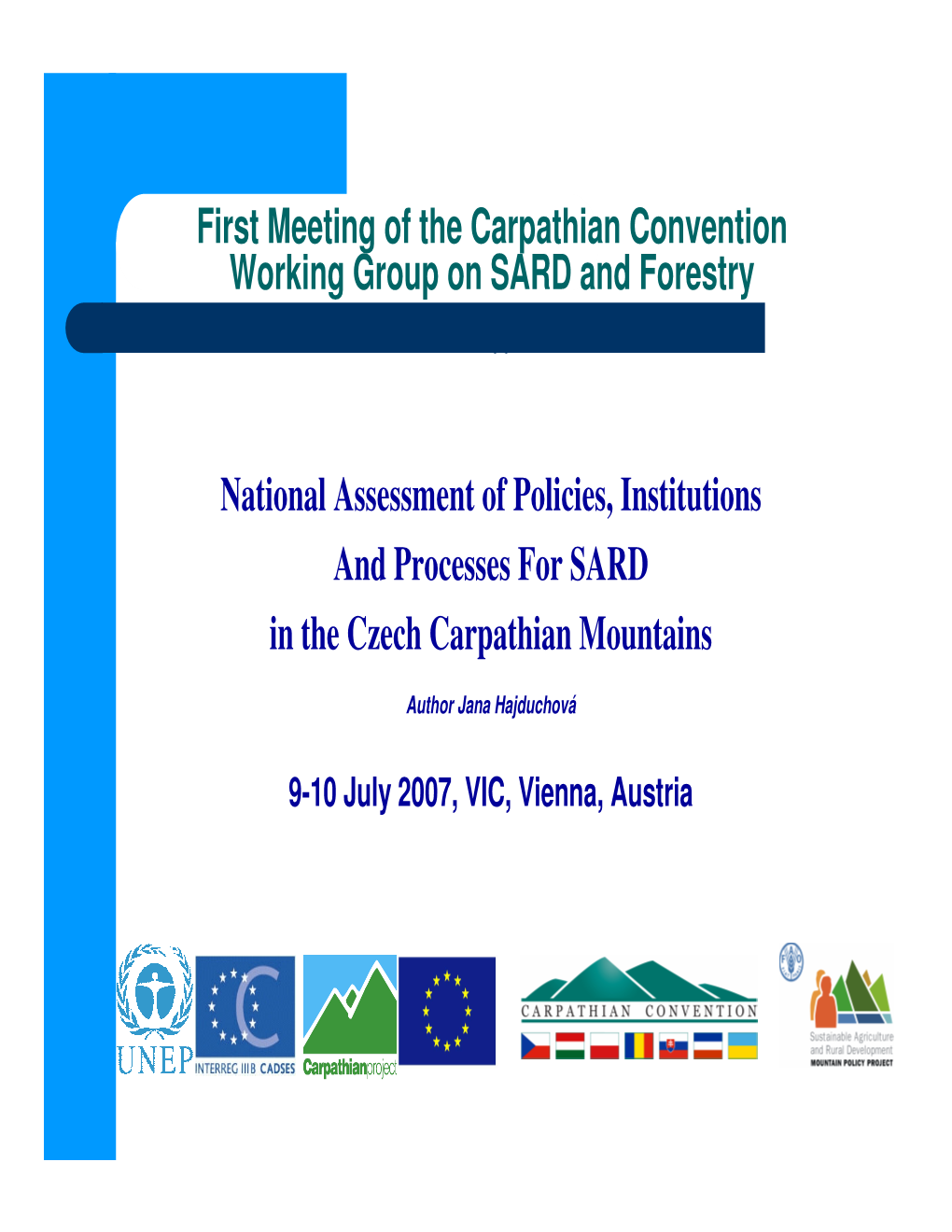 National Assessment of Policies, Institutions and Processes for SARD in the Czech Carpathian Mountains