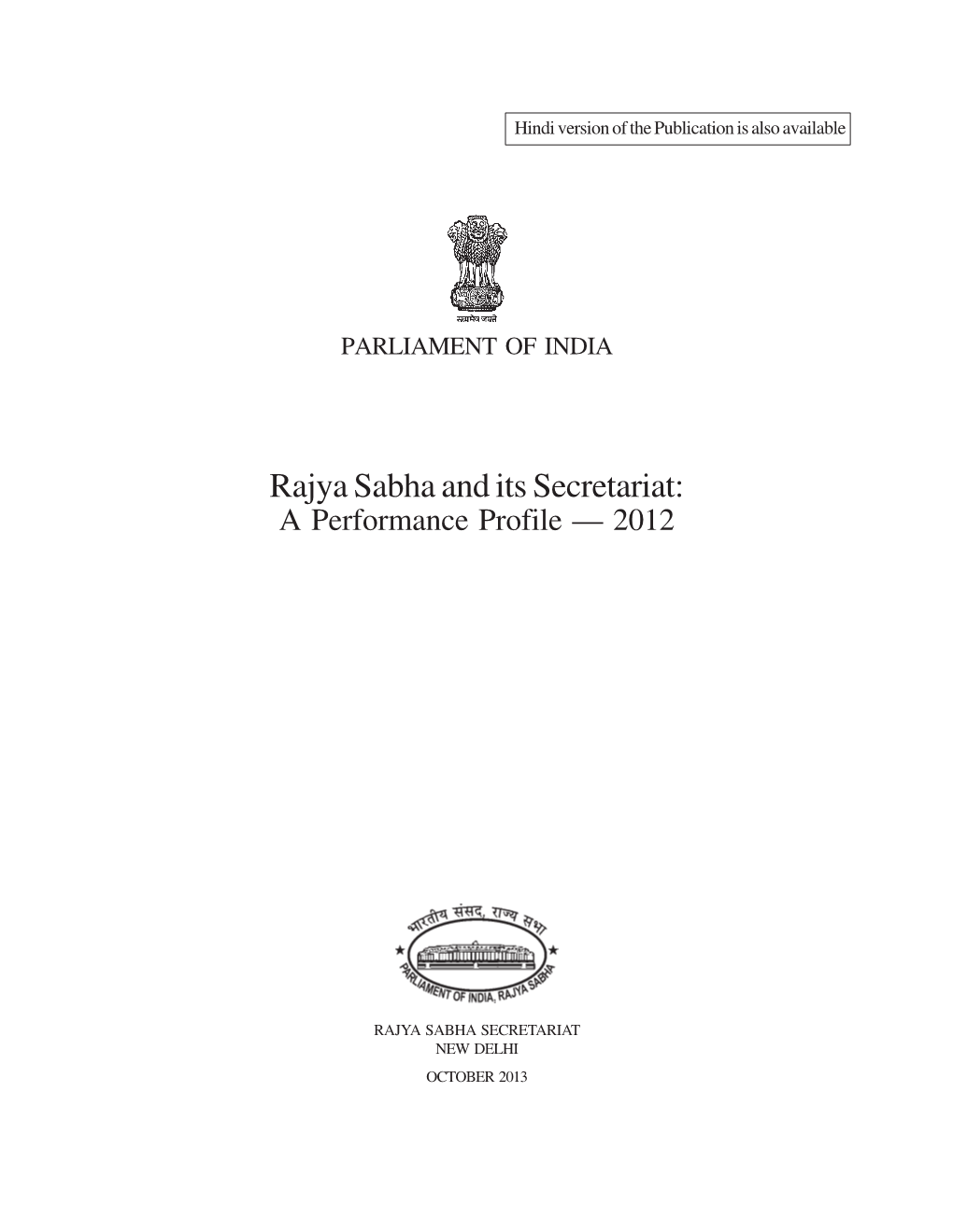 Rajya Sabha and Its Secretariat: a Performance Profile — 2012