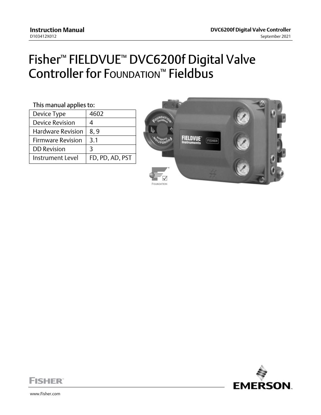 Fisher™ FIELDVUE™ Dvc6200f Digital Valve Controller for FOUNDATION™ Fieldbus