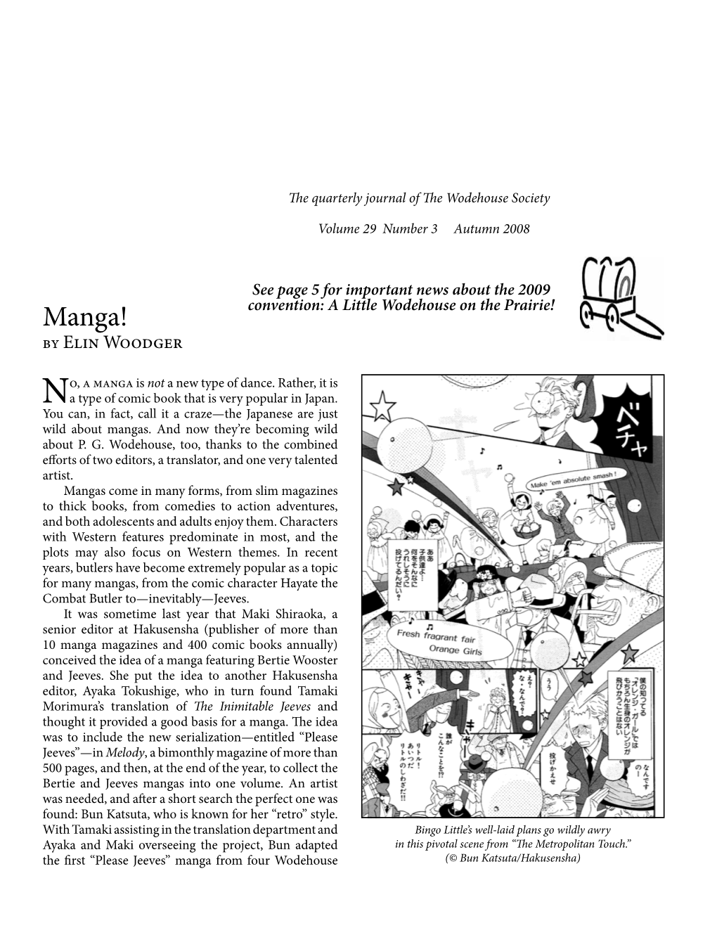 Manga! Convention: a Little Wodehouse on the Prairie! by Elin Woodger