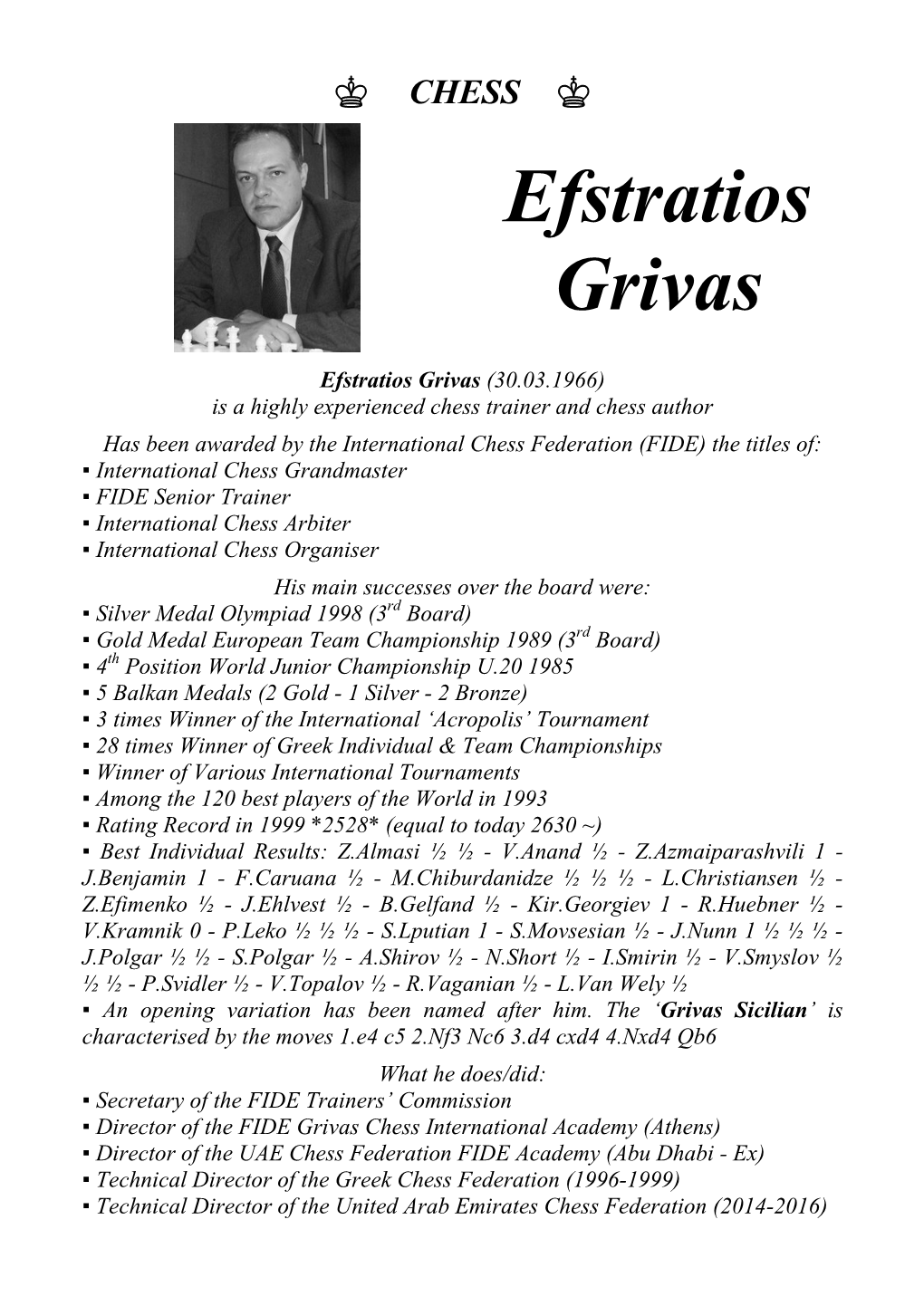Efstratios Grivas (30.03.1966) Is a Highly Experienced Chess Trainer and Chess Author