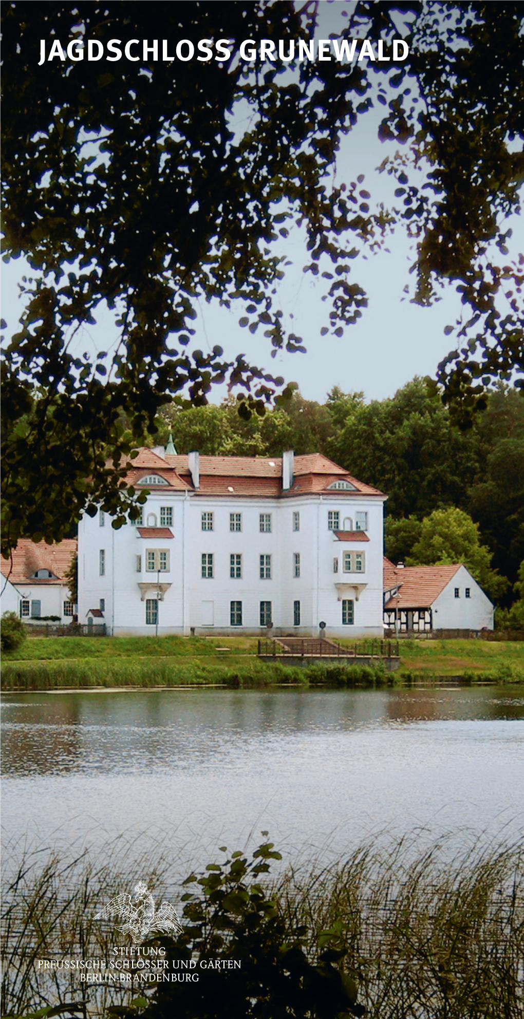 Jagdschloss Grunewald Jagdschloss Grunewald Grunewald Hunting Lodge