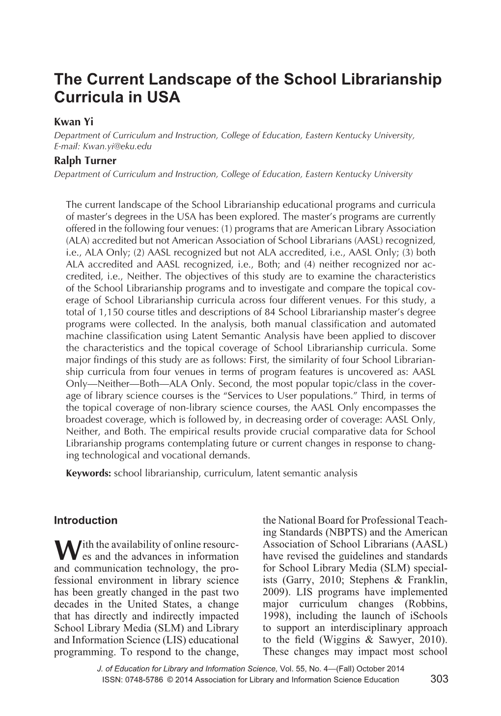 The Current Landscape of the School Librarianship Curricula In