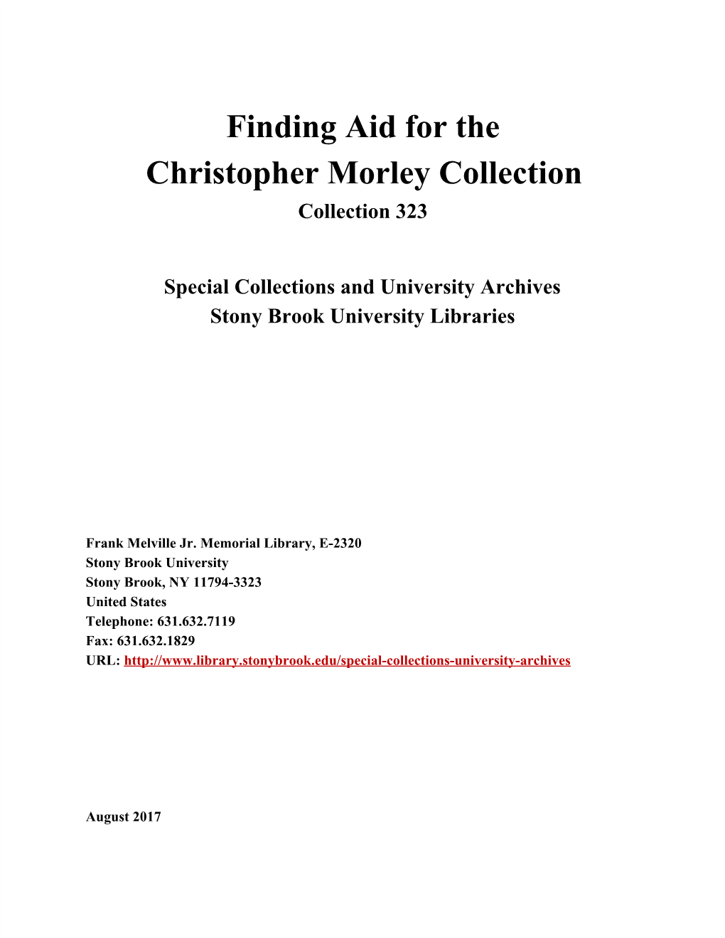 Finding Aid for the ​​Christopher Morley Collection