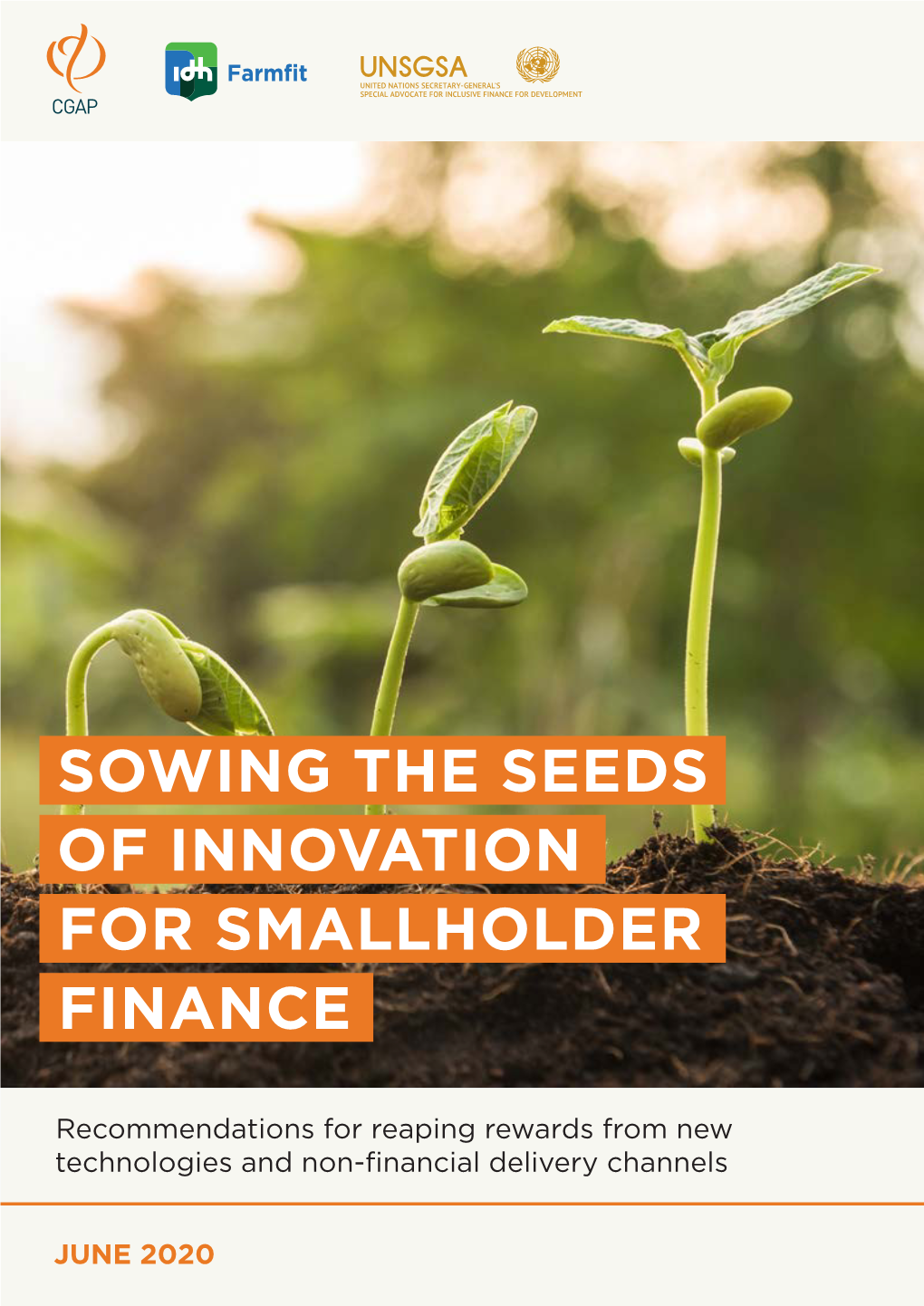 Sowing the Seeds of Innovation for Smallholder Finance