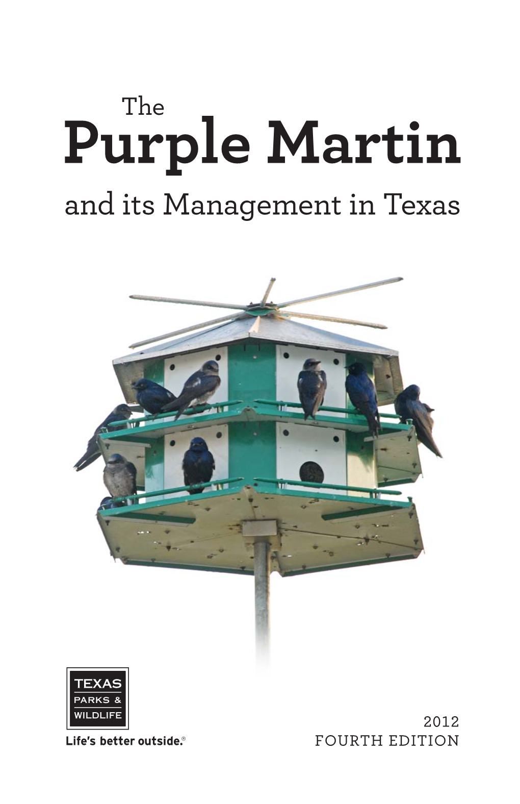 Purple Martin and Its Management in Texas