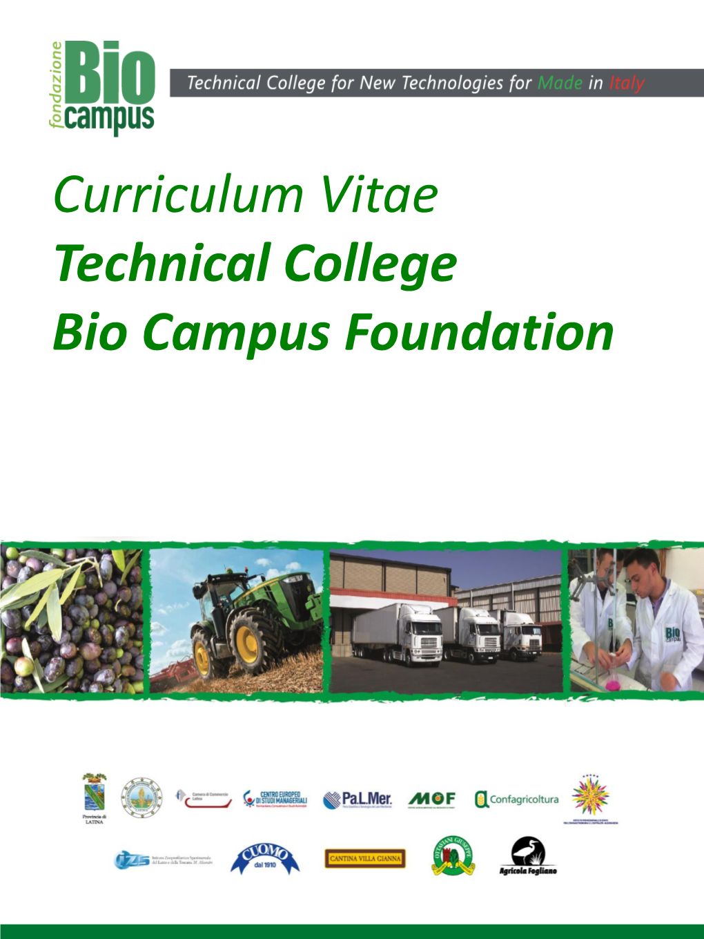 Curriculum Vitae Technical College Bio Campus Foundation Technical College Bio Campus Foundation