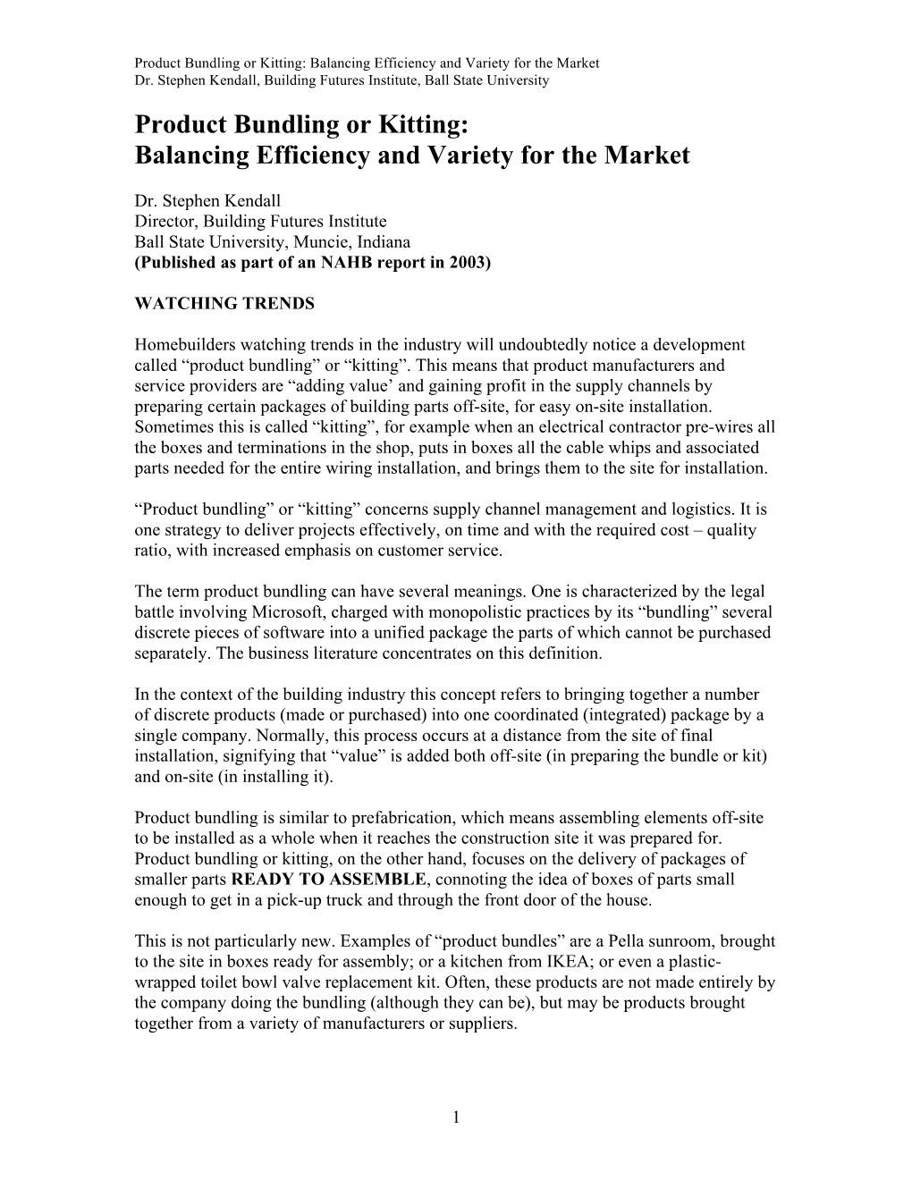 Product Bundling Or Kitting: Balancing Efficiency and Variety for the Market Dr