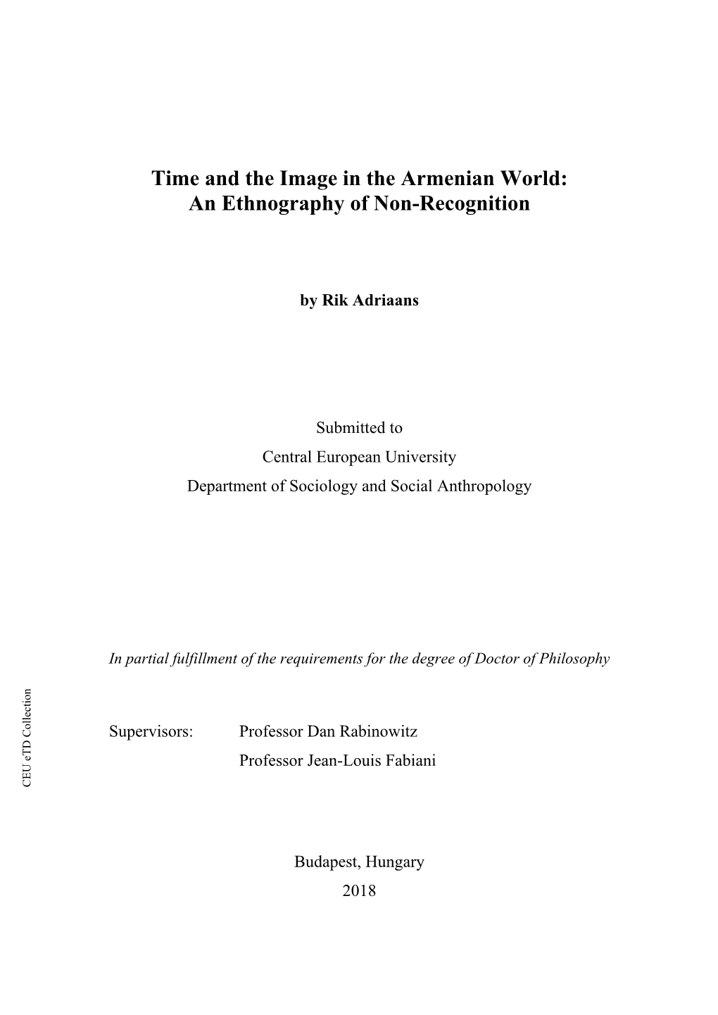 Time and the Image in the Armenian World: an Ethnography of Non-Recognition