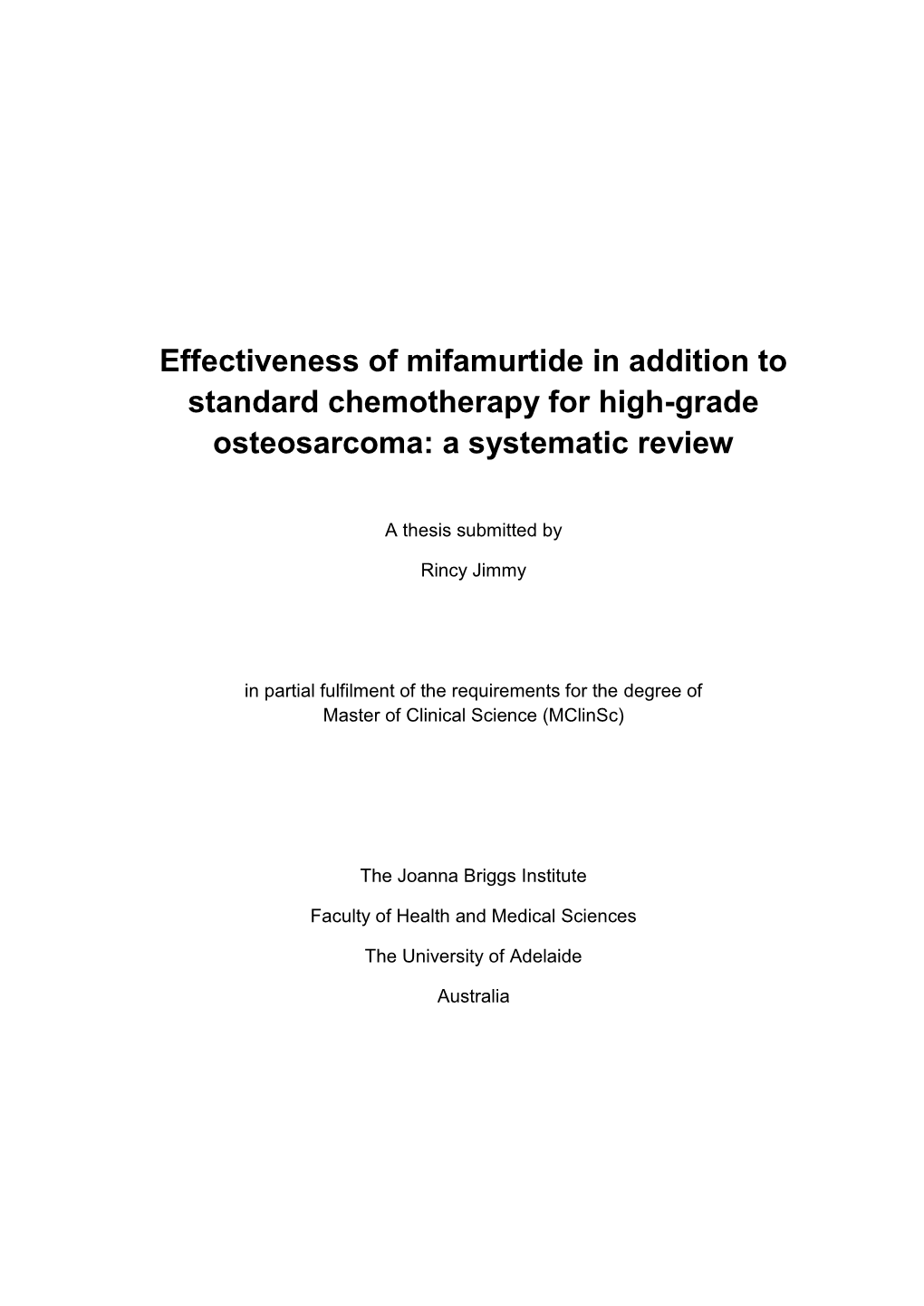 Effectiveness of Mifamurtide in Addition to Standard Chemotherapy for High-Grade Osteosarcoma: a Systematic Review