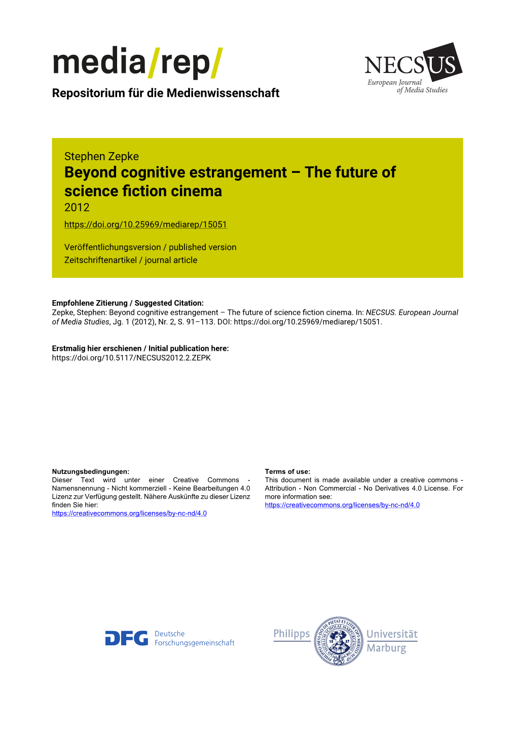 Beyond Cognitive Estrangement – the Future of Science Fiction Cinema