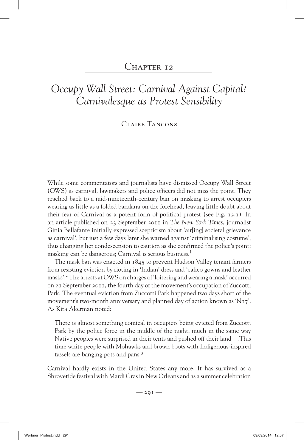 Occupy Wall Street: Carnival Against Capital? Carnivalesque As Protest Sensibility