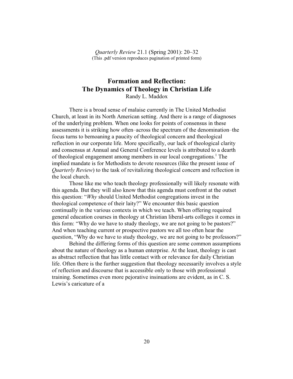 Formation and Reflection: the Dynamics of Theology in Christian Life Randy L