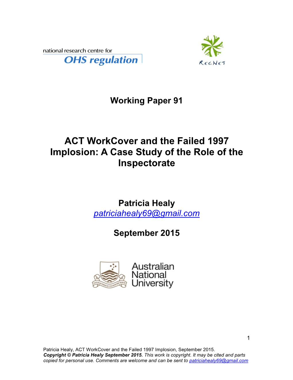 ACT Workcover and the Failed 1997 Implosion: a Case Study of the Role of the Inspectorate