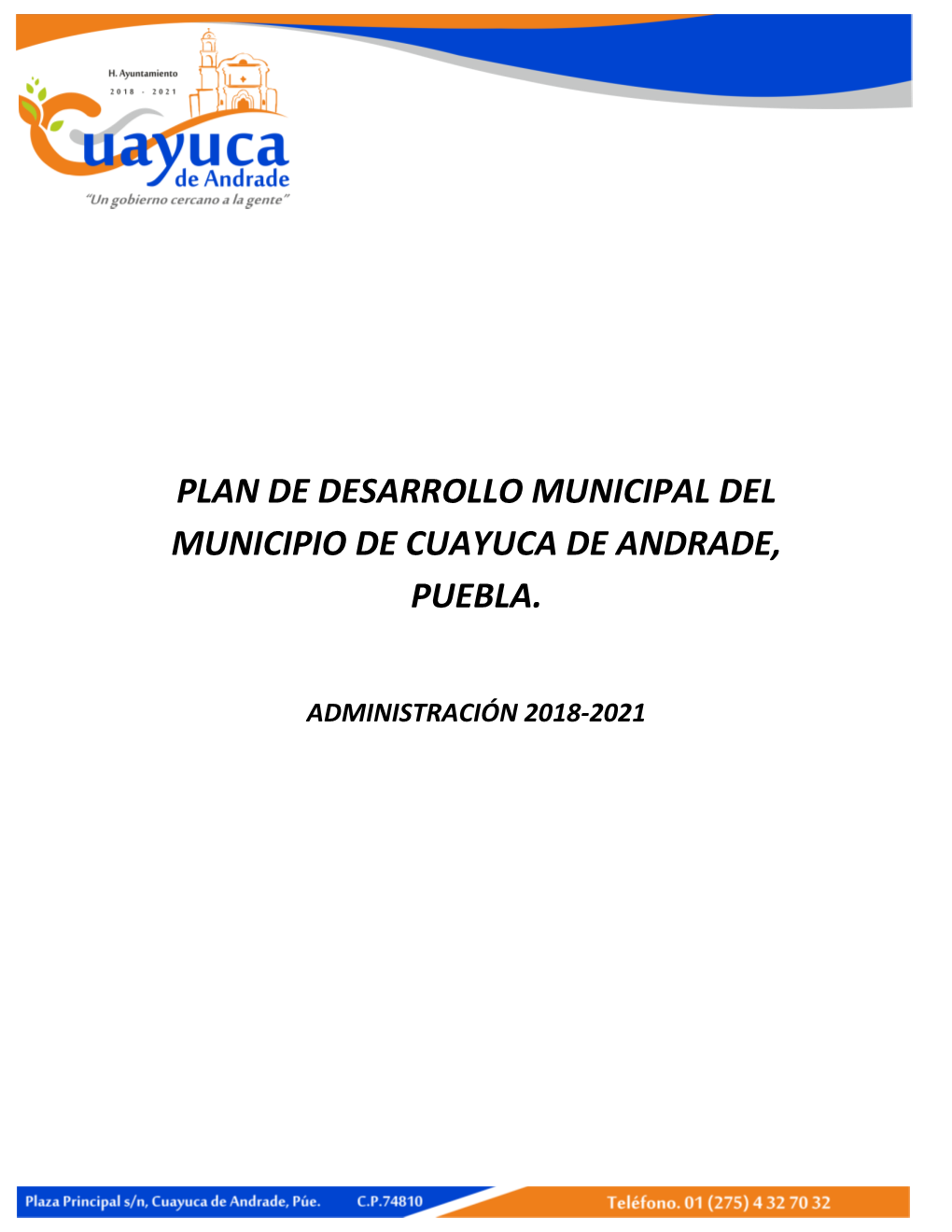 Plan De Desarrollo Municipal Del Municipio De Cuayuca De Andrade, Puebla