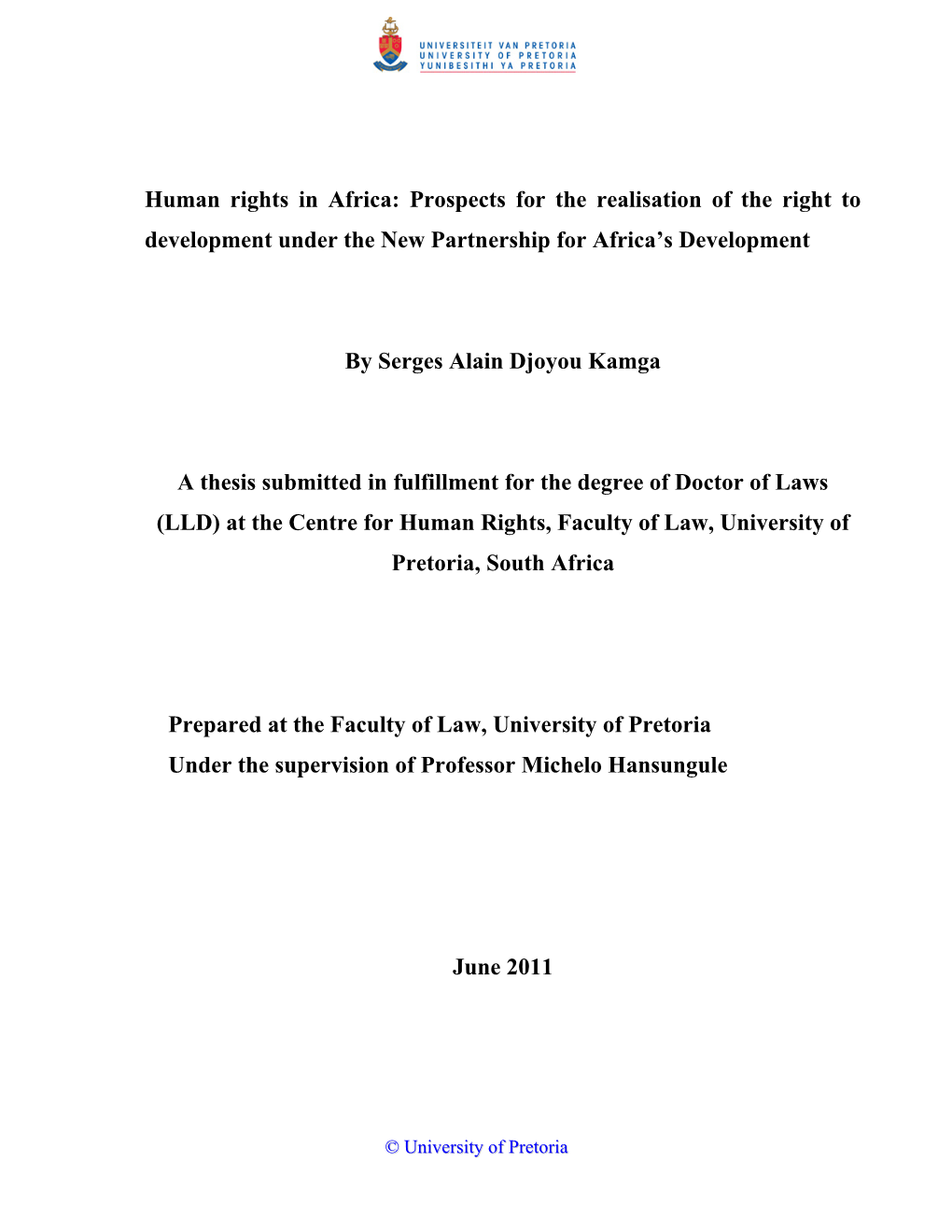 Human Rights in Africa: Prospects for the Realisation of the Right to Development Under the New Partnership for Africa’S Development