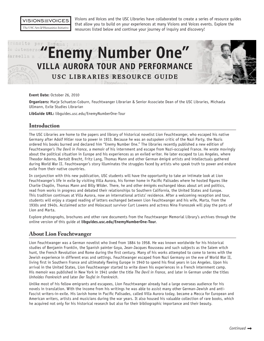 “Enemy Number One” VILLA AURORA TOUR and PERFORMANCE USC LIBRARIES RESOURCE GUIDE