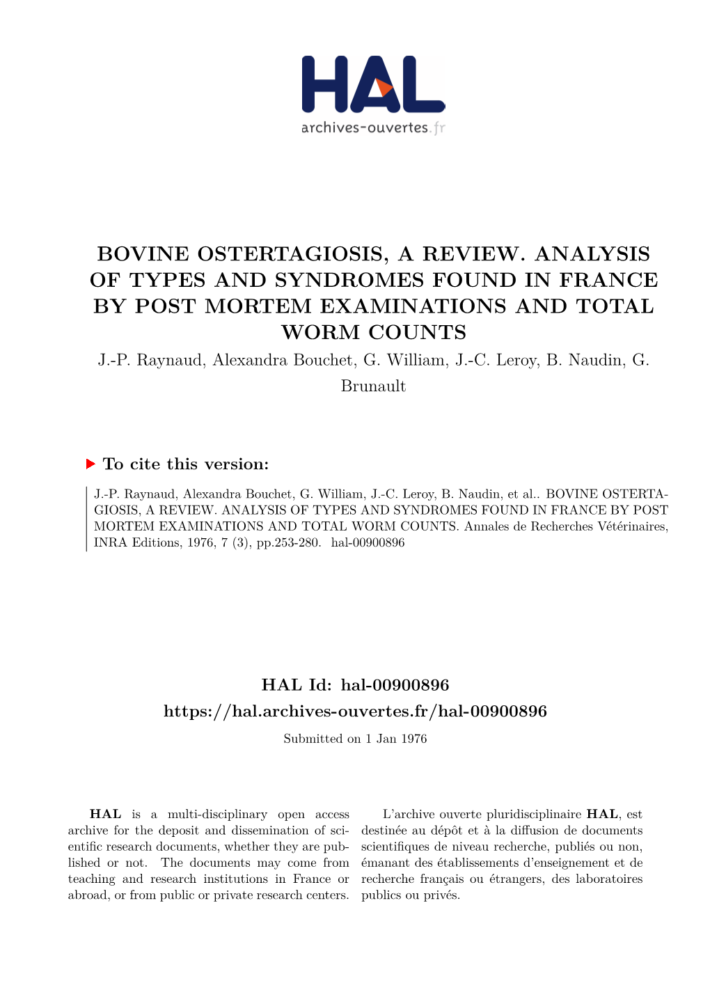 Bovine Ostertagiosis, a Review. Analysis of Types and Syndromes Found in France by Post Mortem Examinations and Total Worm Counts J.-P