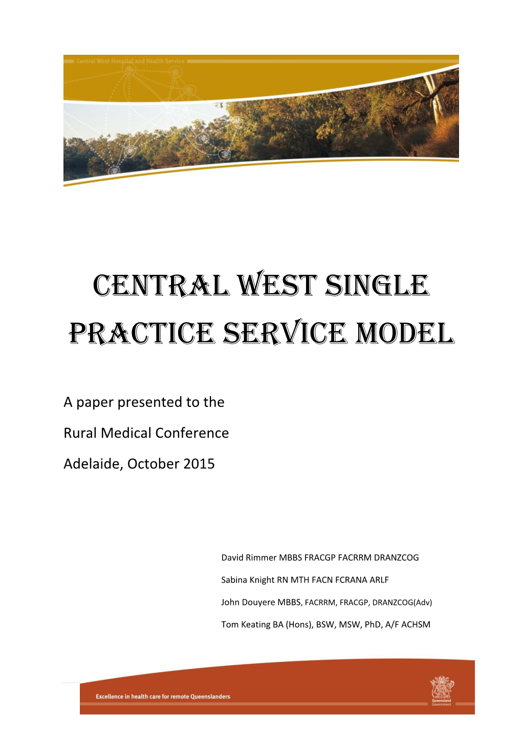 Central West Single Practice Service Model