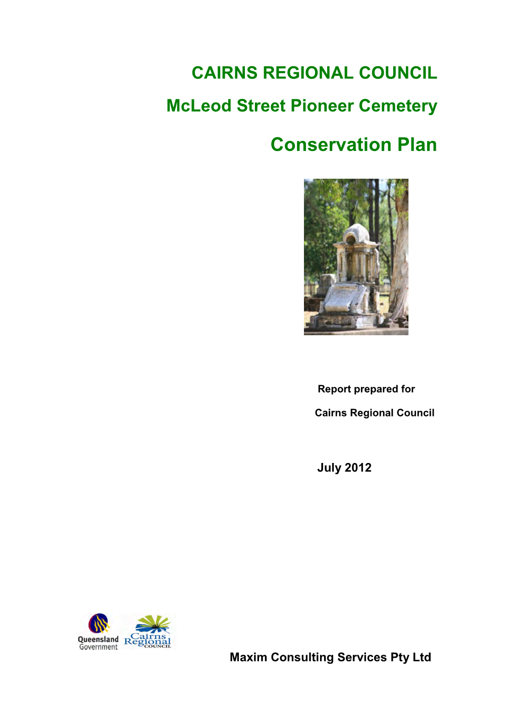 Mcleod Street Pioneer Cemetery Conservation Plan